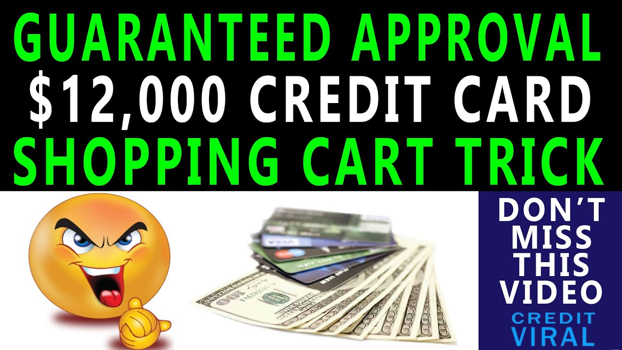 Guaranteed $12000 Credit Card Approval | Shopping Cart Trick Tutorial | Credit Viral