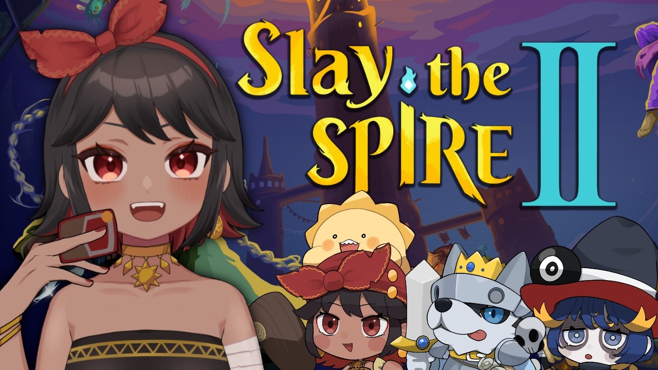 【Slay the SpireⅡ】ウヒョ―！！！！待望のゲームをマルチであそぶ