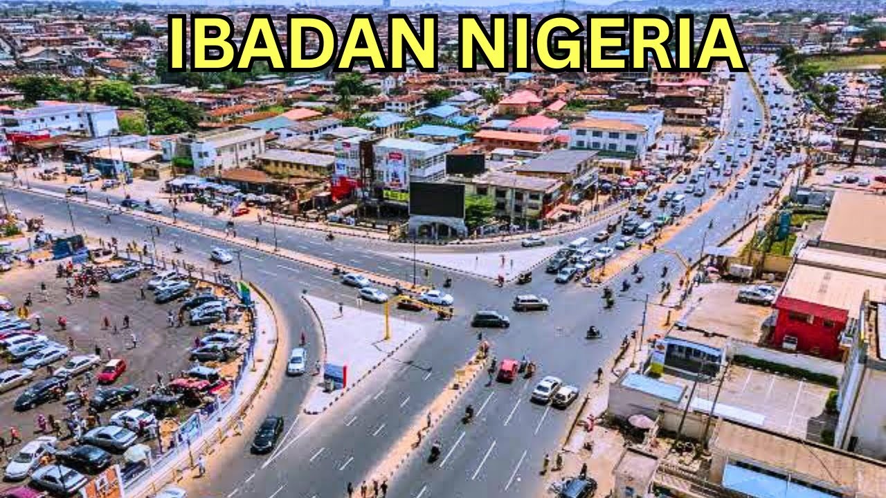 IBADAN NIGERIA; THE BEST CONNECTED & FASTEST GROWING CITY IN AFRICA