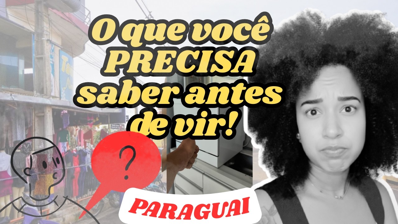 O que levar em conta ao decidir morar no Paraguai? Características e Realidade.