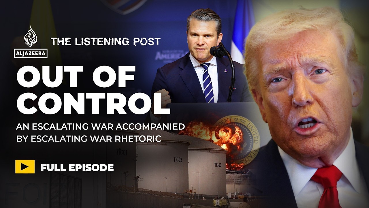 Iran latest: Propaganda in overdrive as Trump’s war spirals out of control | The Listening Post