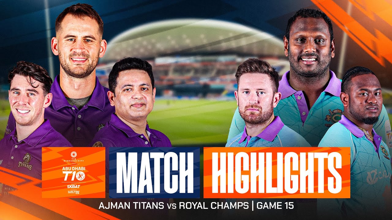 Лучшие моменты матча 15 I T10 в Абу-Даби 2025: Ajman Titans против Royal Champs | Сезон 9