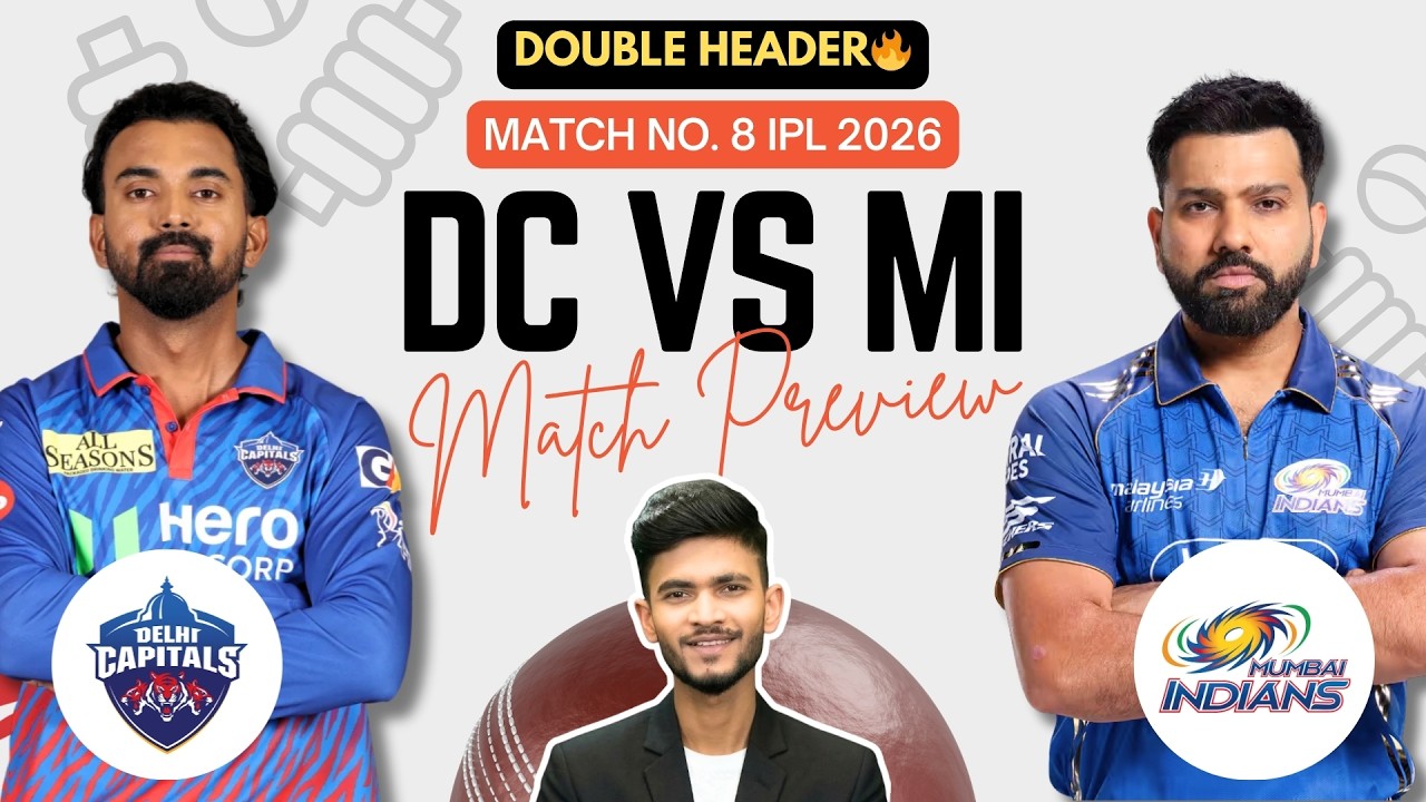 DC vs MI | Match Prediction | IPL 2026 | Match - 8 | DC vs MI 2026 | Cricket Prediction