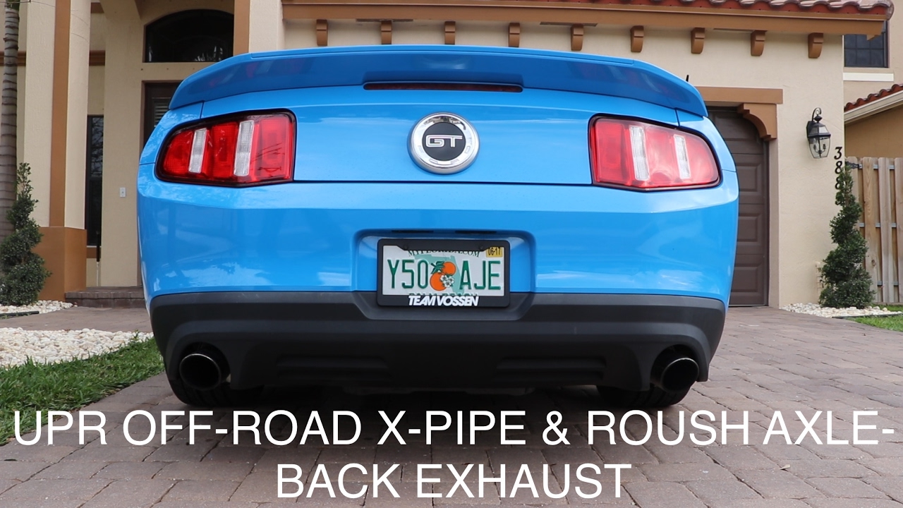2012 Mustang GT UPR Off Road X Pipe & Roush Axle Back Exhaust