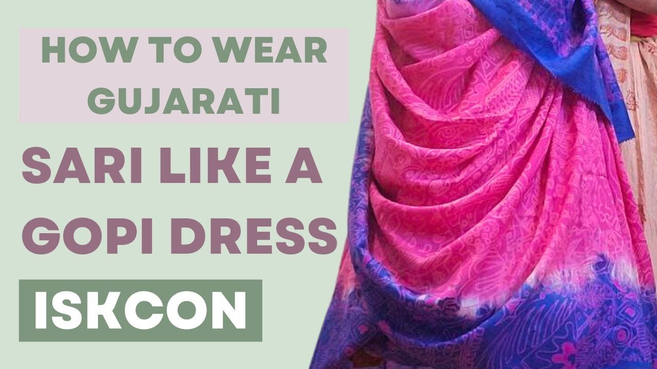 How to wear gopi style saree ISKCON