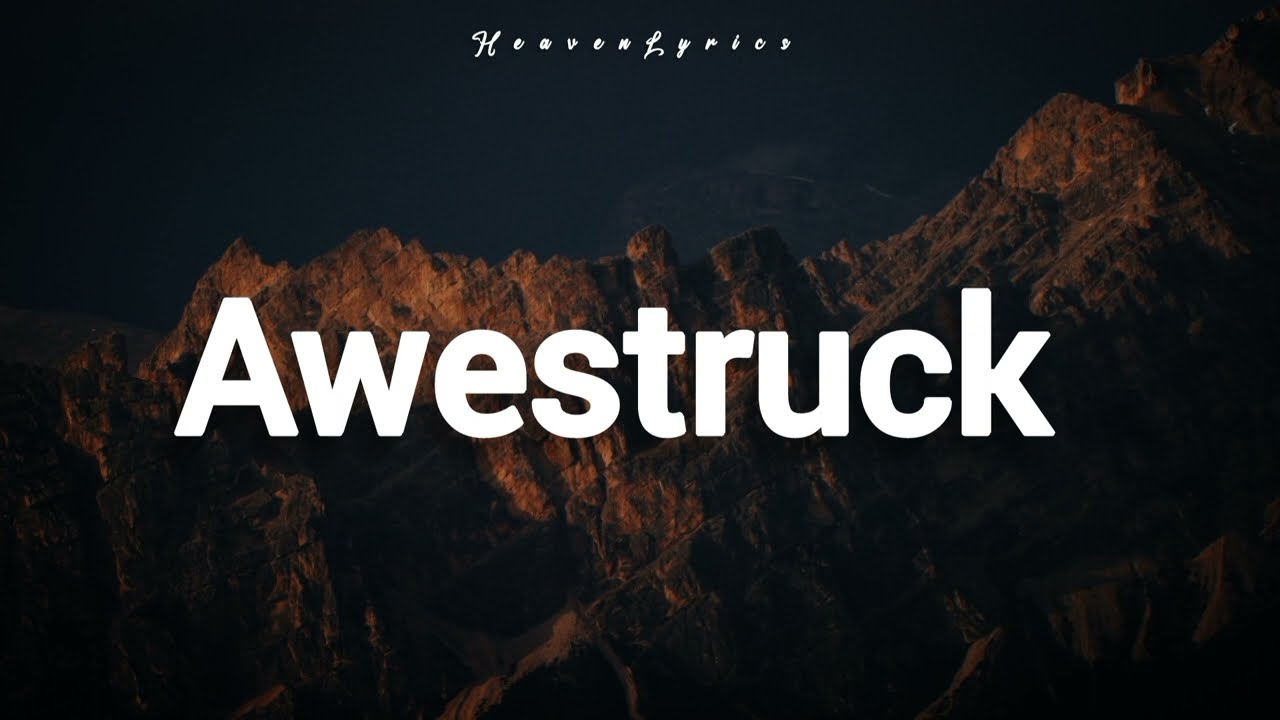 VOUS Worship - Awestruck (Lyrics)
