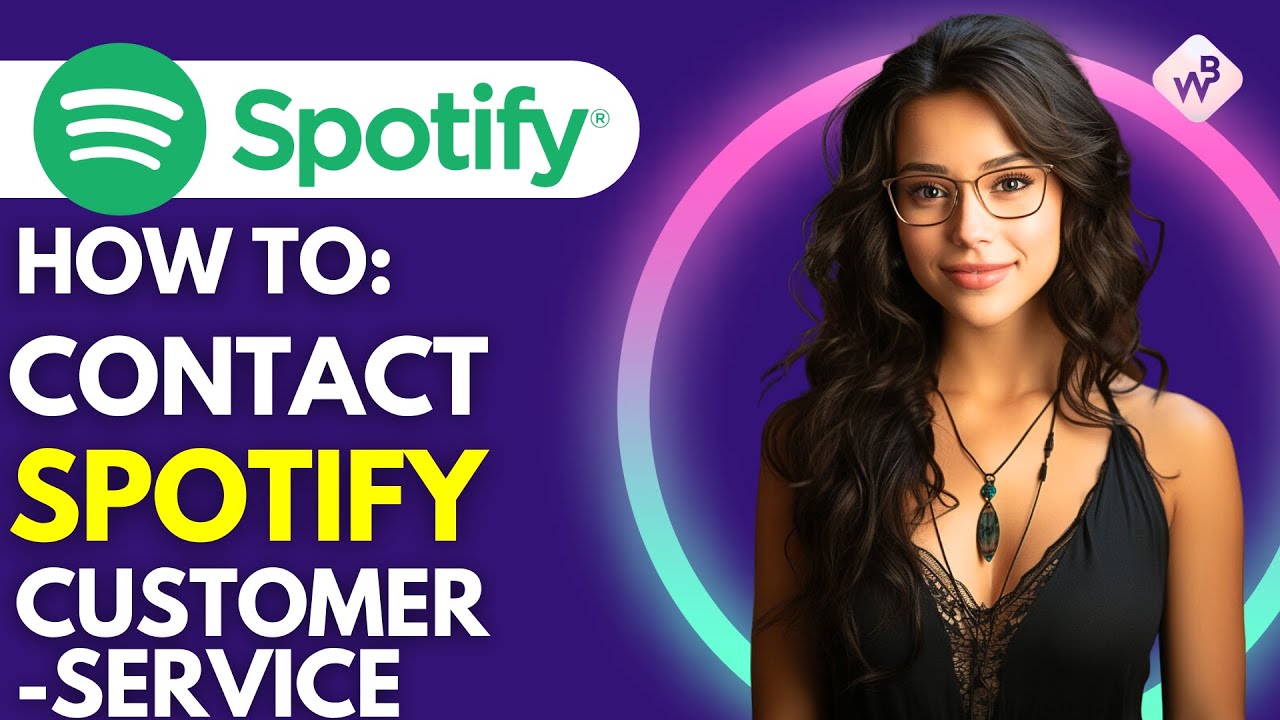 How To Contact Spotify Customer Service