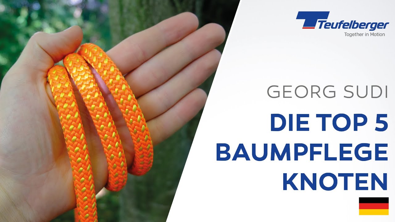 Top 5 Baumpflege Knoten mit Georg Sudi