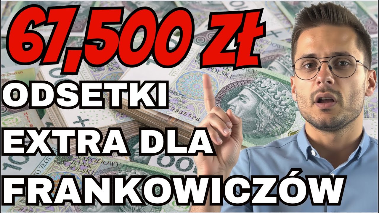 Frankowicze i odsetki - Jak policzyć swoje dodatkowe korzyści z unieważnienia kredytu we frankach