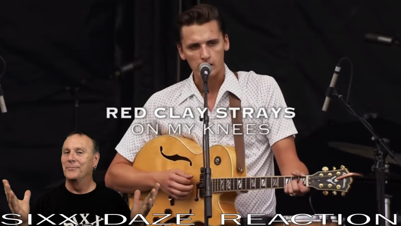 Sixx Daze Reaction Red Clay Strays: On My Knees