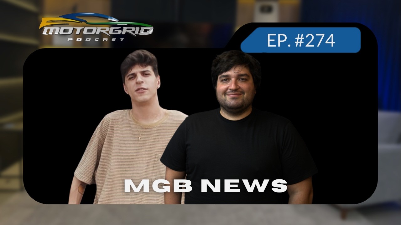 Motorgrid Podcast - MGB News - Ep. 274