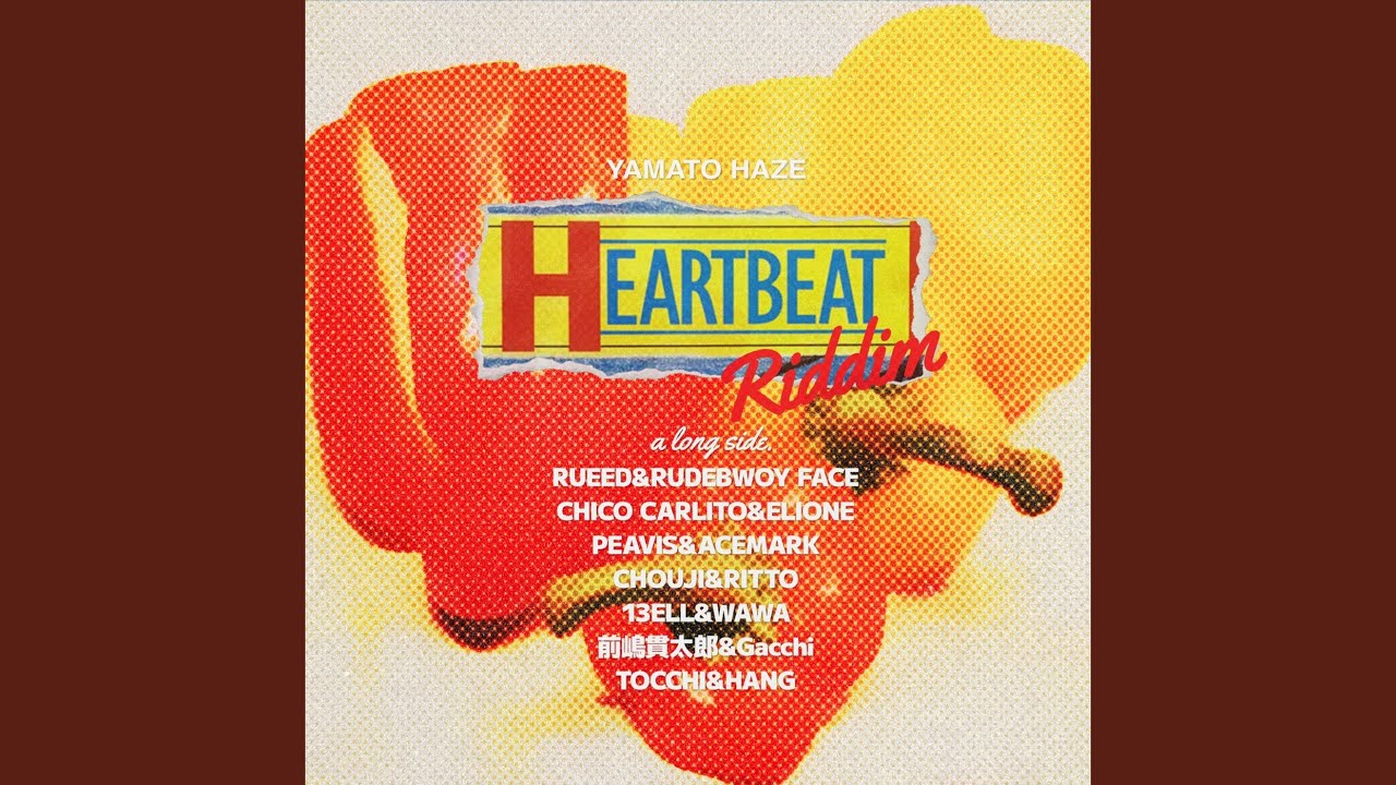 HEART BEAT (feat. TOCCHI & HANG) [Remix]