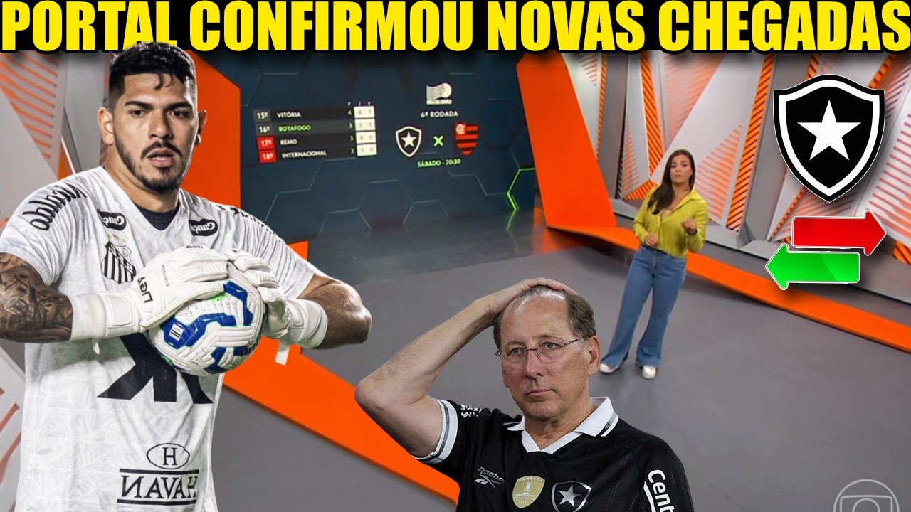 GLOBO ESPORTE BOTAFOGO! VAI ACEITAR O PROJETO, REFORÇOS E SAÍDA! NOTÍCIAS DO BOTAFOGO DE HOJE