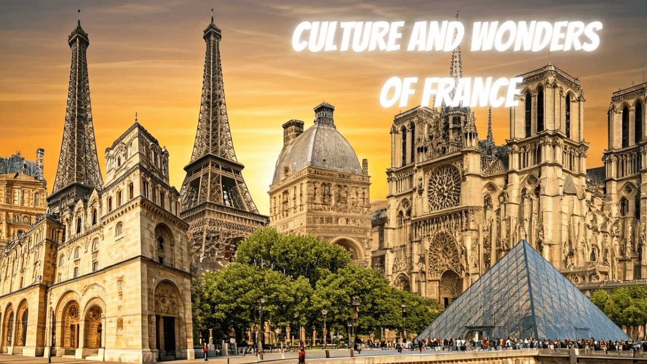 🇫🇷 Beauty and Travel to France ✨ History, Culture and Wonders 🌍 Paris & Beyond