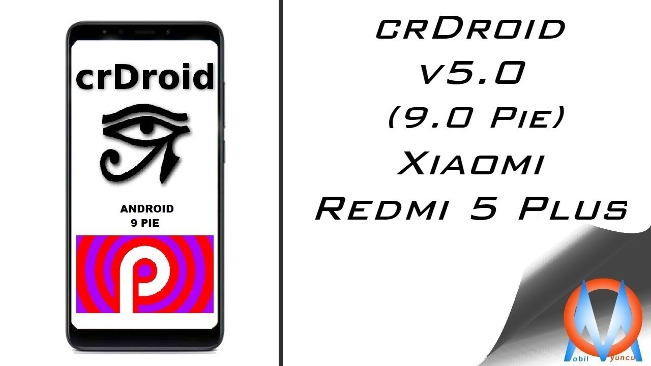 Xiaomi  Redmi 5 plus CrDroid v5.0  (9.0 Pie)