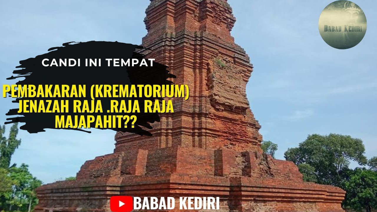 CANDI BRAHU, CANDI BUDHA SIMBOL TOLERANSI UMAT BERAGAMA ERA MAJAPAHIT