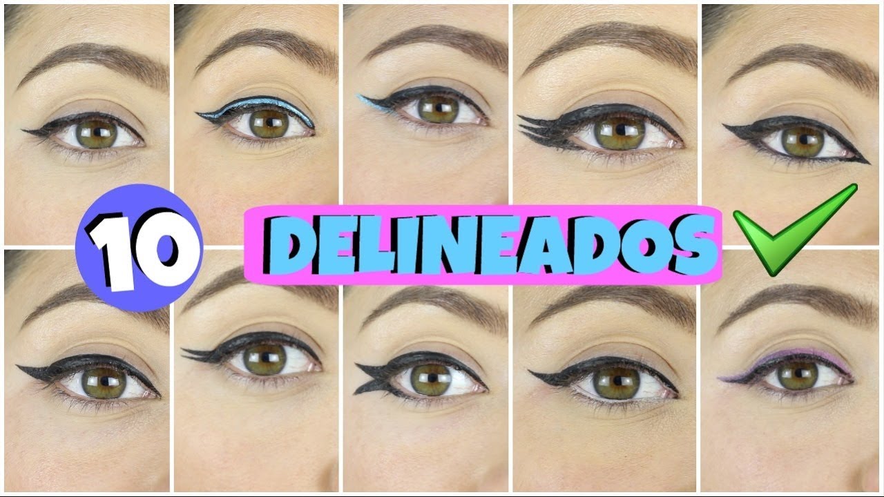 10 MANERAS DE HACERTE EL DELINEADO DE OJOS FACILES | NatyGloss