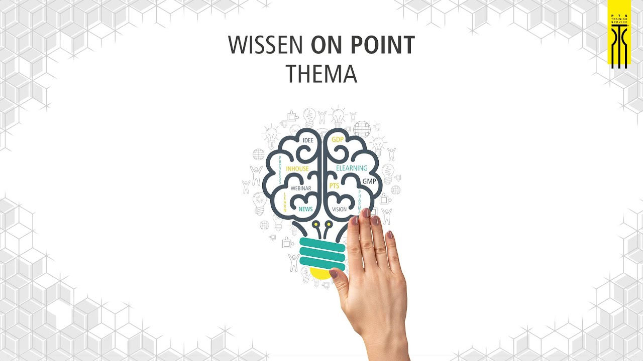 Wissen on point - Qualifizierung und Validierung im GMP-Umfeld