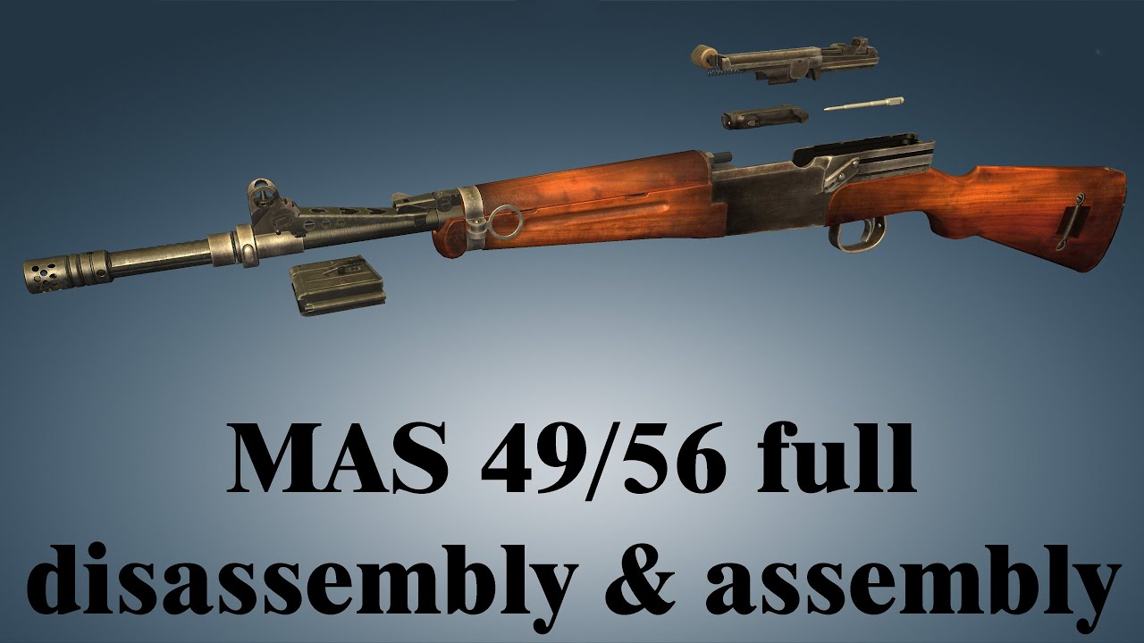 MAS 49/56: full disassembly & assembly | World of Guns