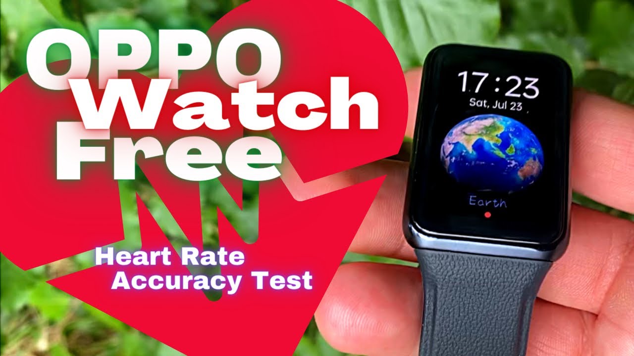 OPPO Watch Free Heart Rate Accuracy Test & Review