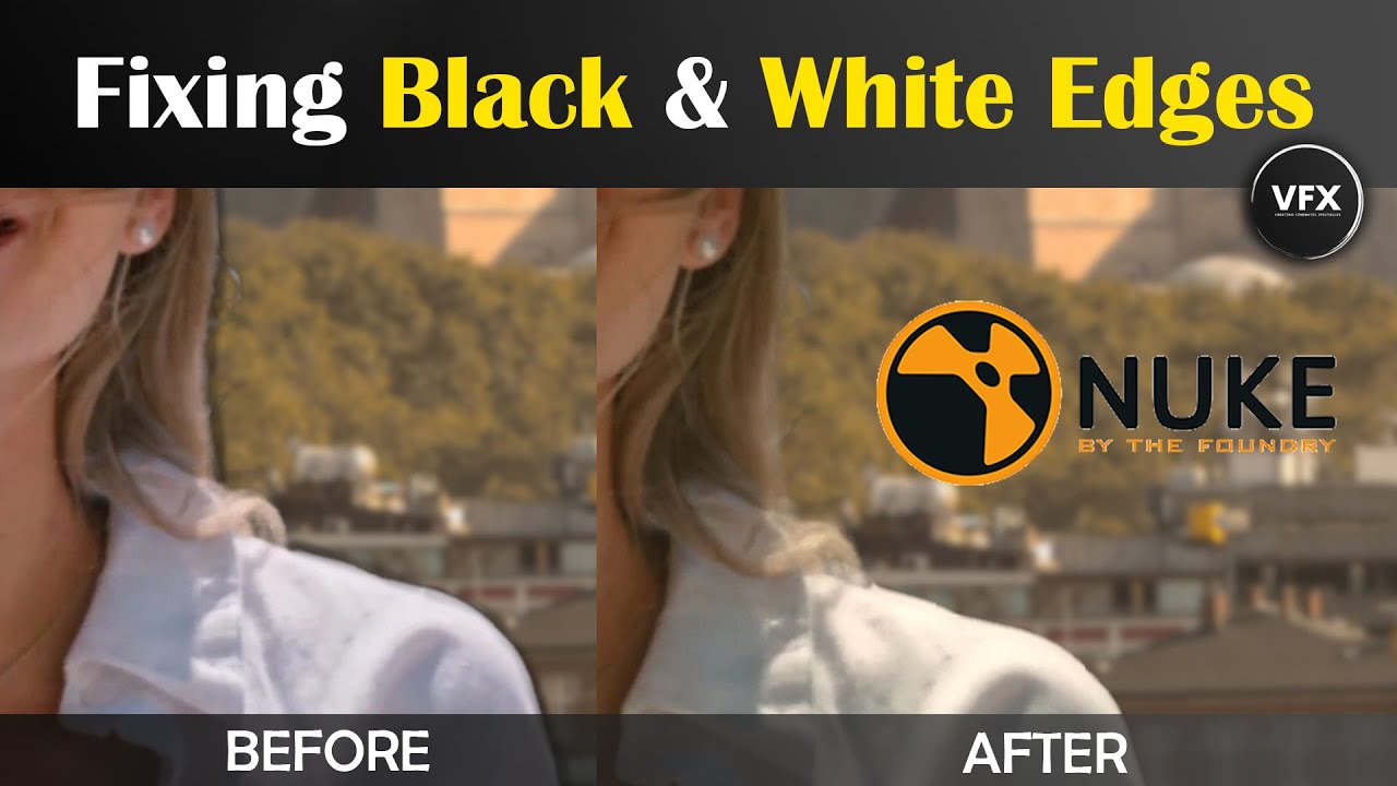 Compositing Tutorial | Fixing Black & White Edges in Nuke