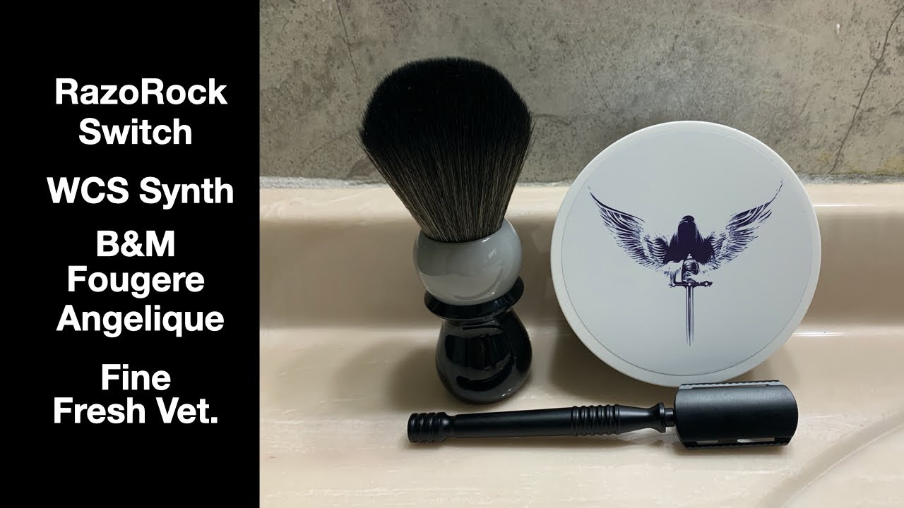 Shavettes #2 - RazoRock Switch, B&M Fougere Angelique, WCS Synthetic, Fine Fresh Vetiver
