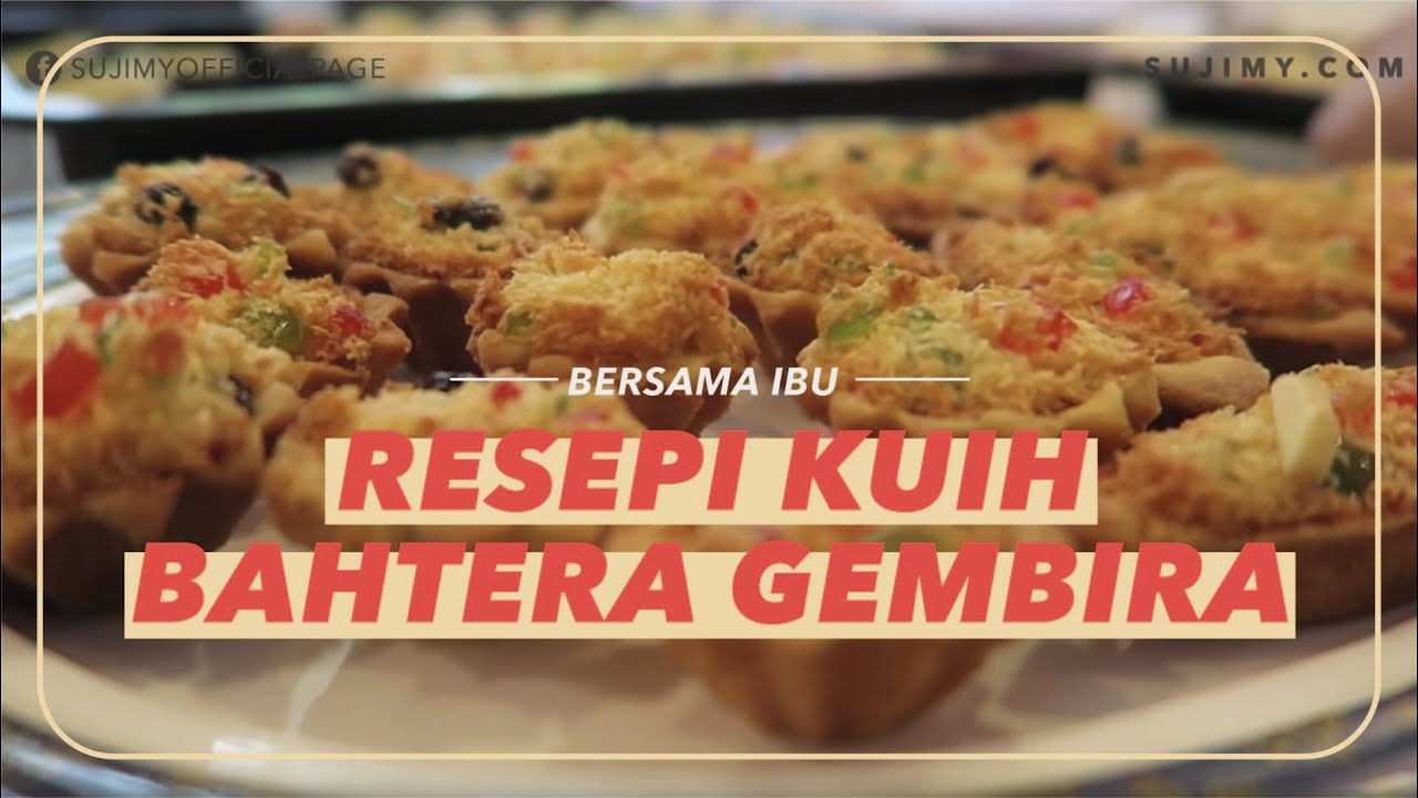 Bersama Ibu: Kuih Bahtera Gembira