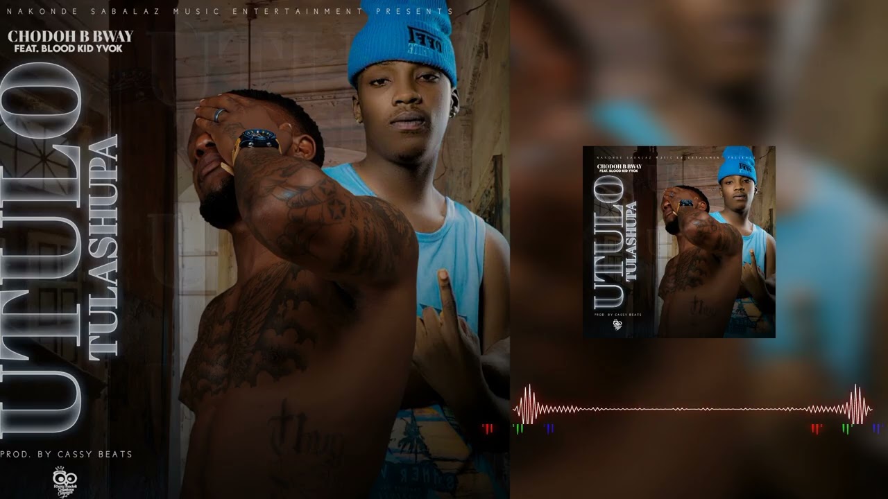 Chodoh B Bway feat. Blood Kid YVOK _-Utulo Tulashupa -_(Official Music Audio Visualizer)