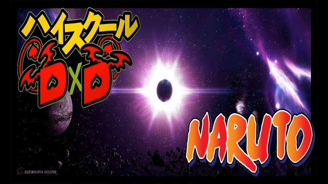 Naruto, La Super Nova capitulo 1 - Naruto x DxD