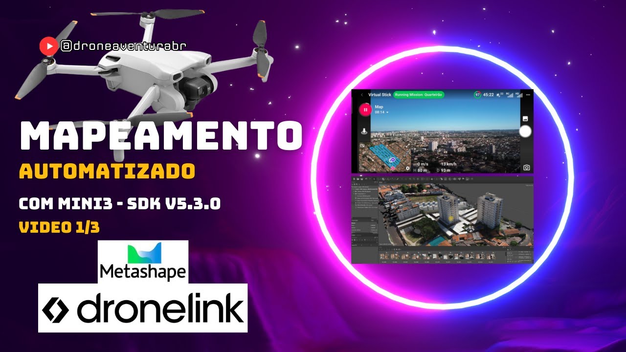DRONELINK e METASHAPE Agisoft / PARTE 1 - Mapeamento 3D com #mini3 SDK v5.3.0 #dji