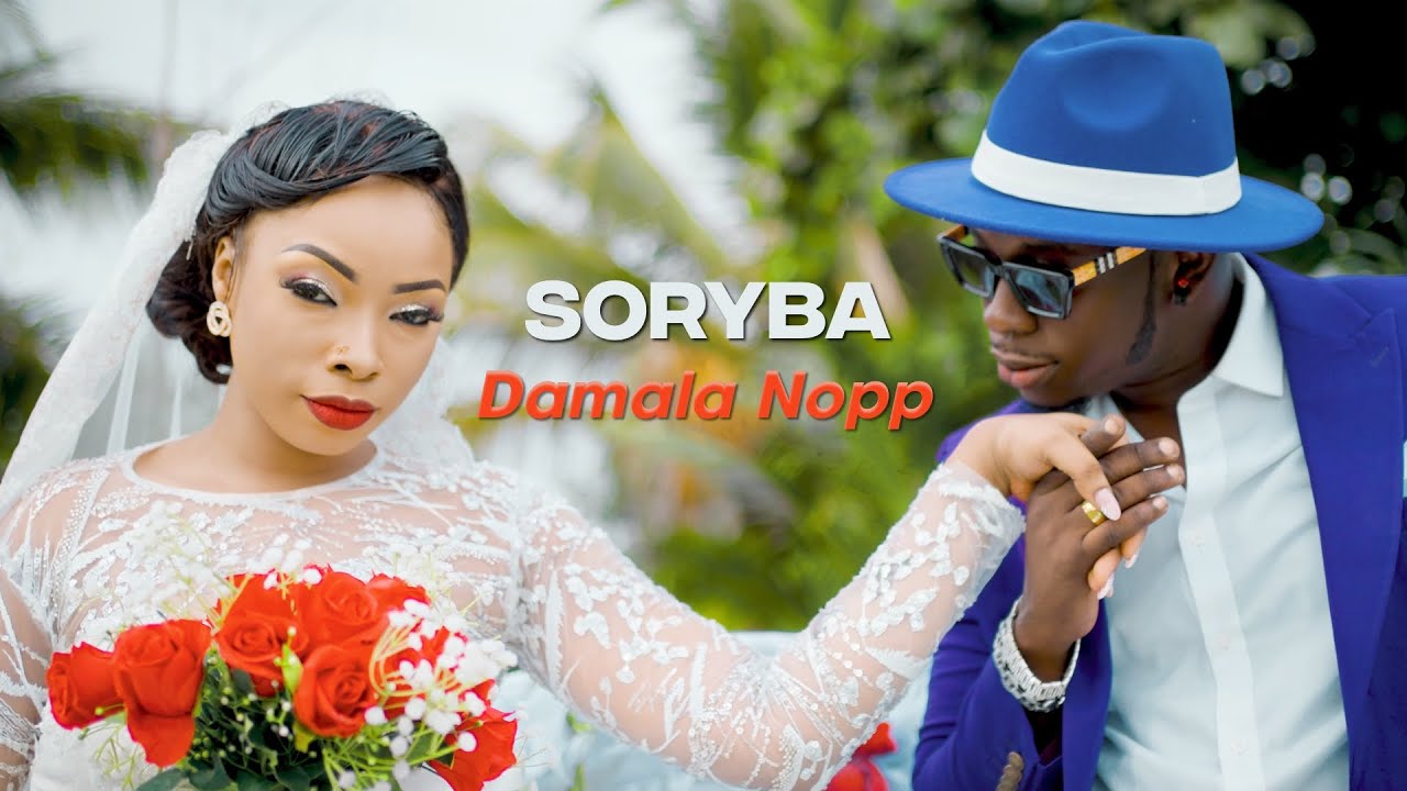 Soryba - Damala Nopp (Clip Officiel)