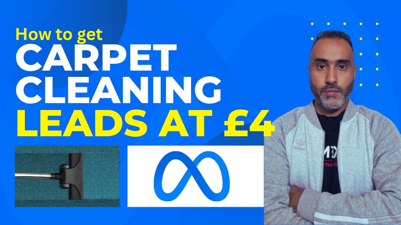 £4 Leads?! Facebook Ads Tutorial for Carpet Cleaning Businesses (2025 Step-by-Step)
