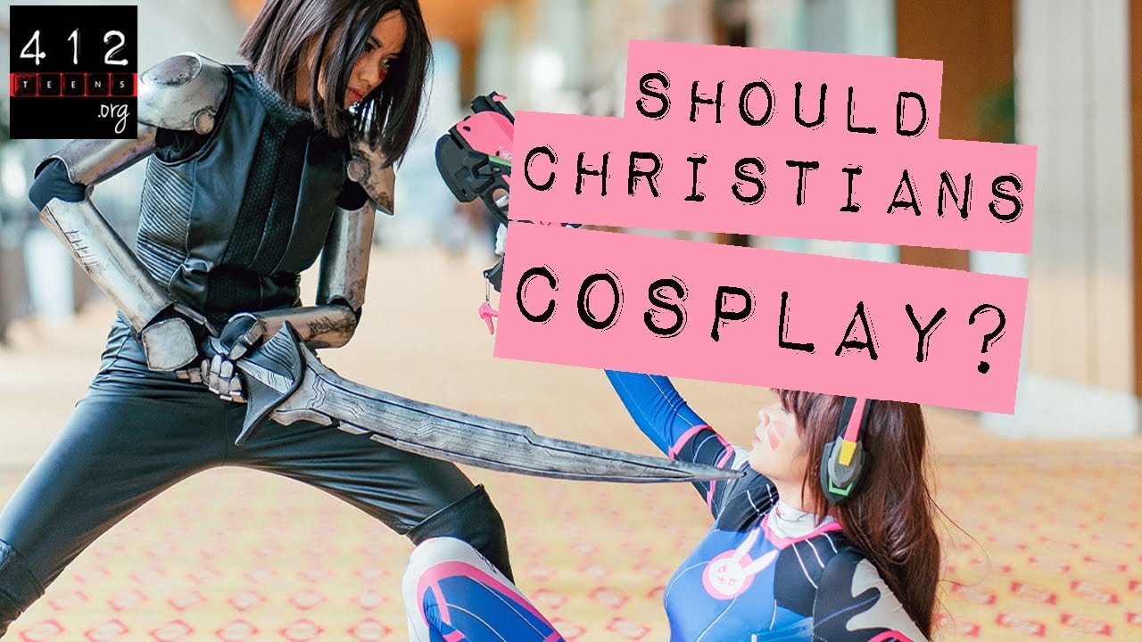 Should Christians cosplay? | 412teens.org