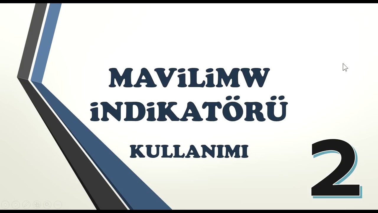 2- MAVİLİMW İNDİKATÖRÜ KULLANIMI