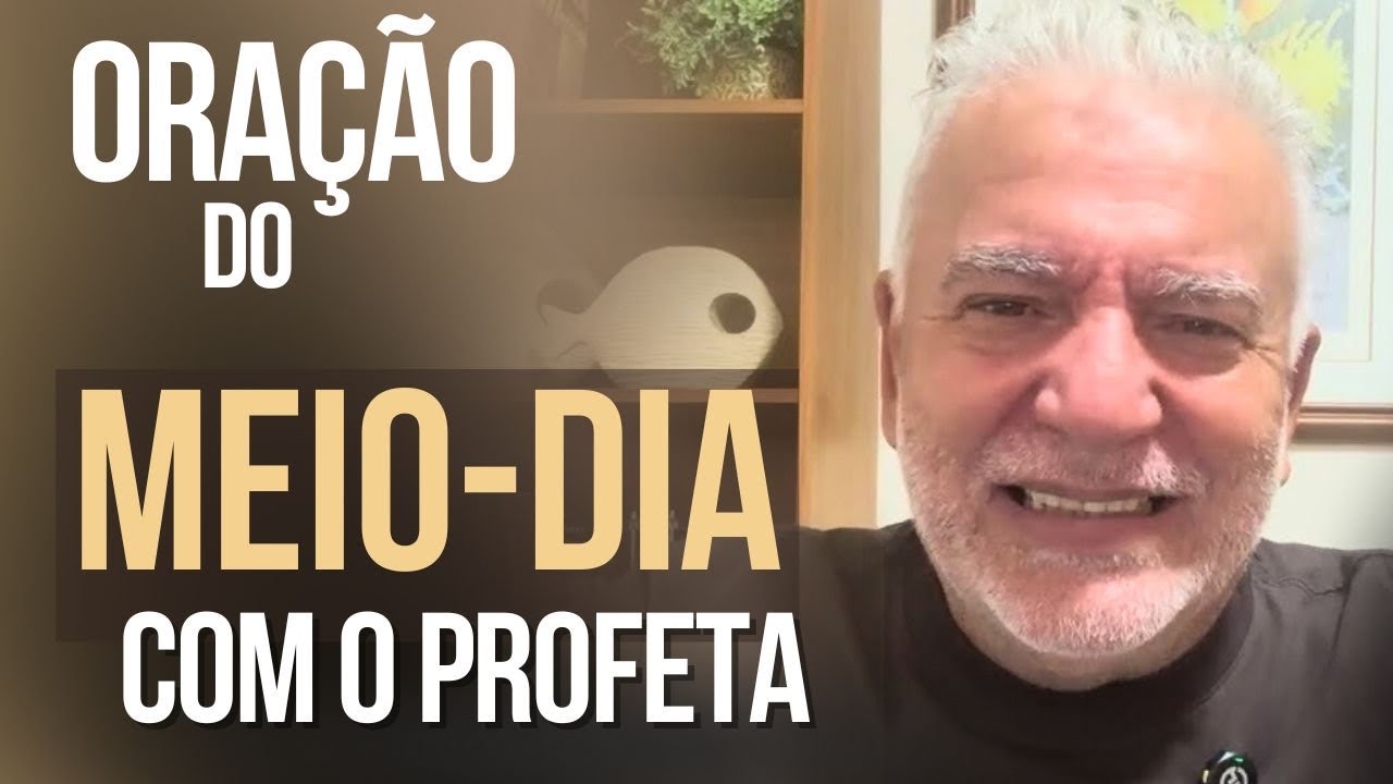 ORAÇÃO DO MEIO DIA 
