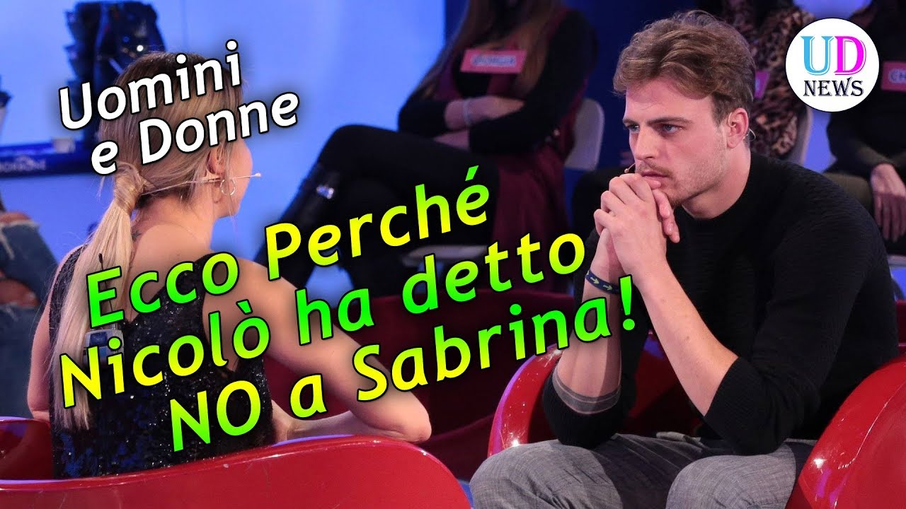 Uomini e Donne: ecco perché Nicolò Raniolo ha detto no a Sabrina!