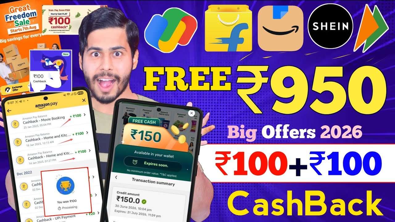 Google Pay Offer 🔥 ₹950 FREE CashBack Offers, Amazon Freedom Sale, Flipkart Sale, Shein offer, ABCD