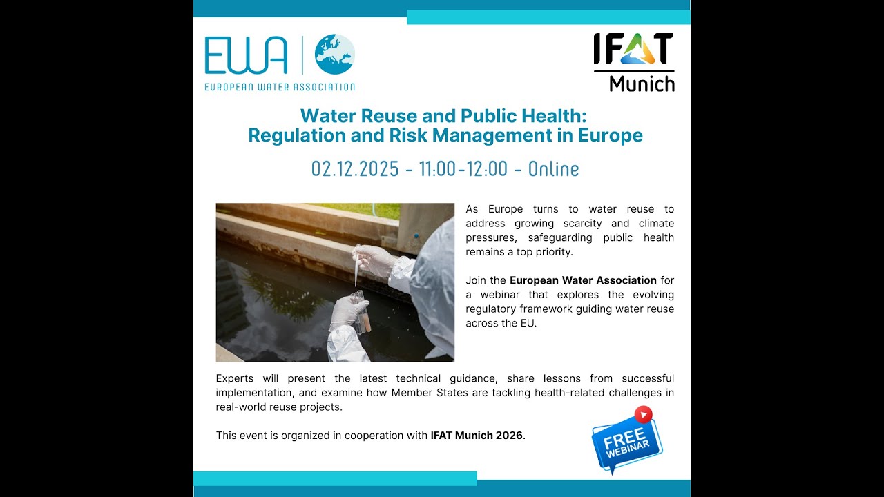 EWA/IFAT Webinar: Water Reuse and Public Health: Regulation and Risk Management in Europe