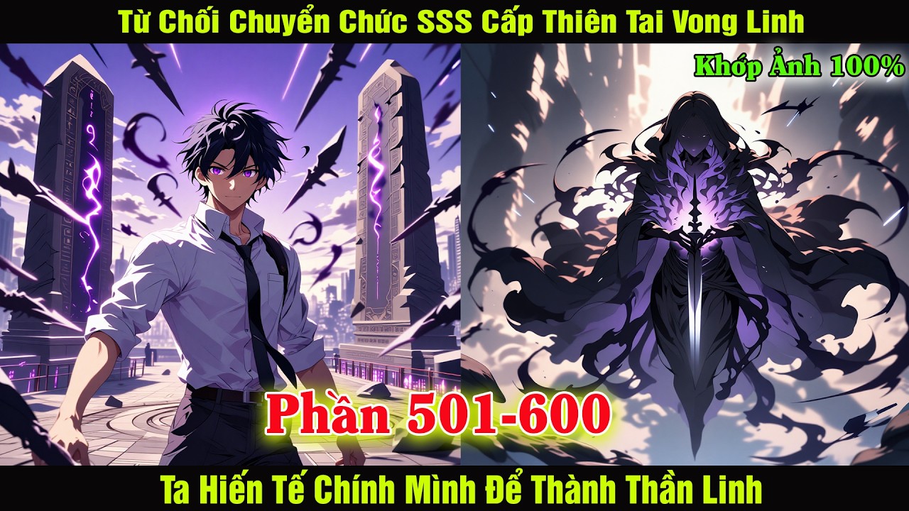 [Phần 501-600] Toàn Dân Chuyển Thức - Ta Hiến Tế Chính Mình Để Thành Thần
