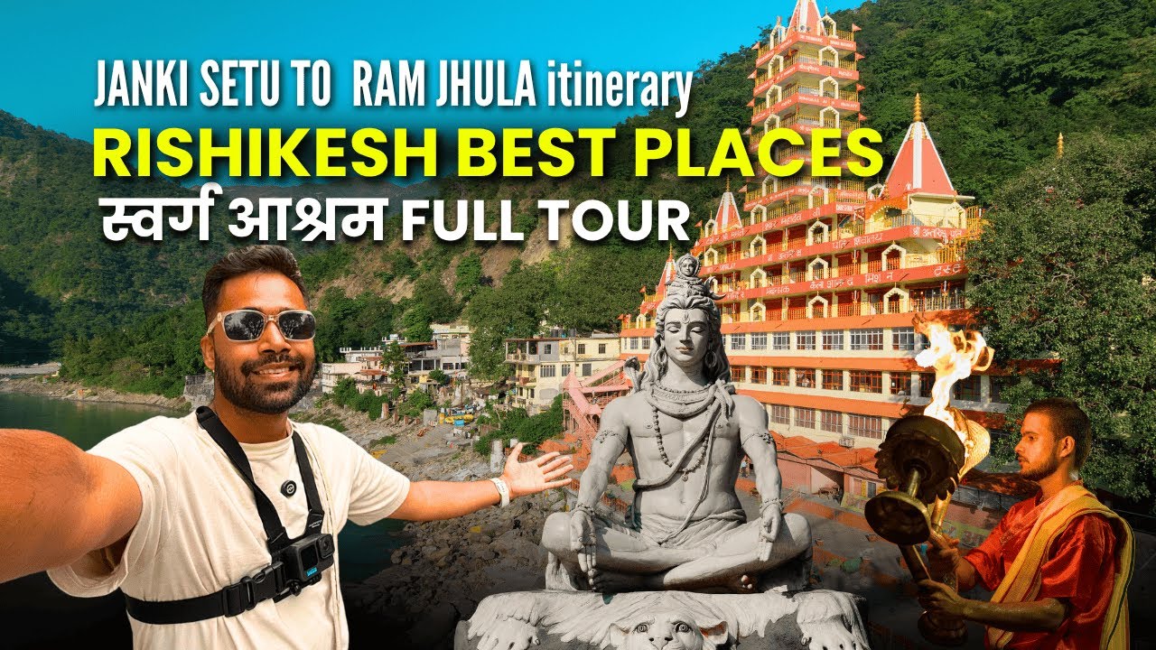 rishikesh tourist places in hindi | rishikesh places to visit | rishikesh itinerary 2 days