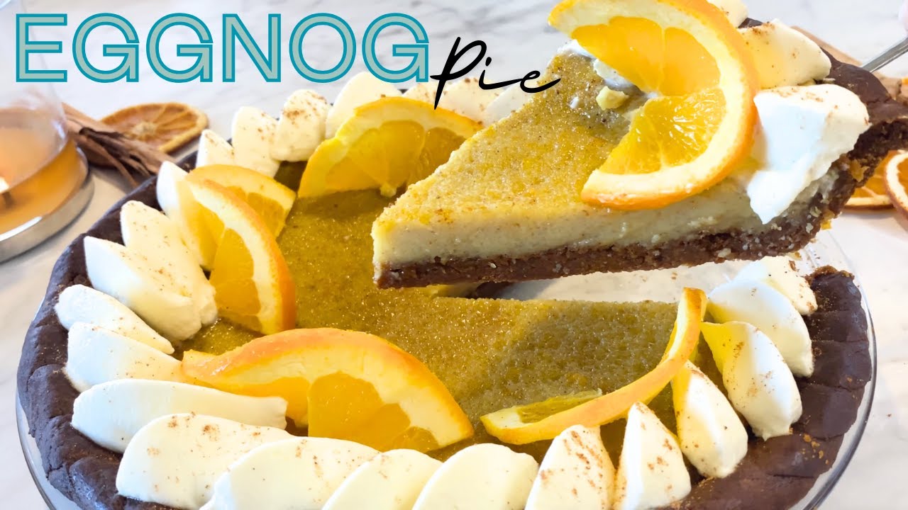 Festive EGGNOG PIE | Perfect Holiday Dessert with Leftover #Eggnog and Orange