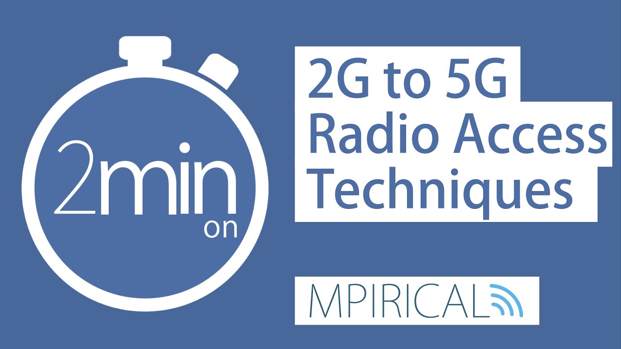 2G to 5G Radio Access Techniques - Mpirical