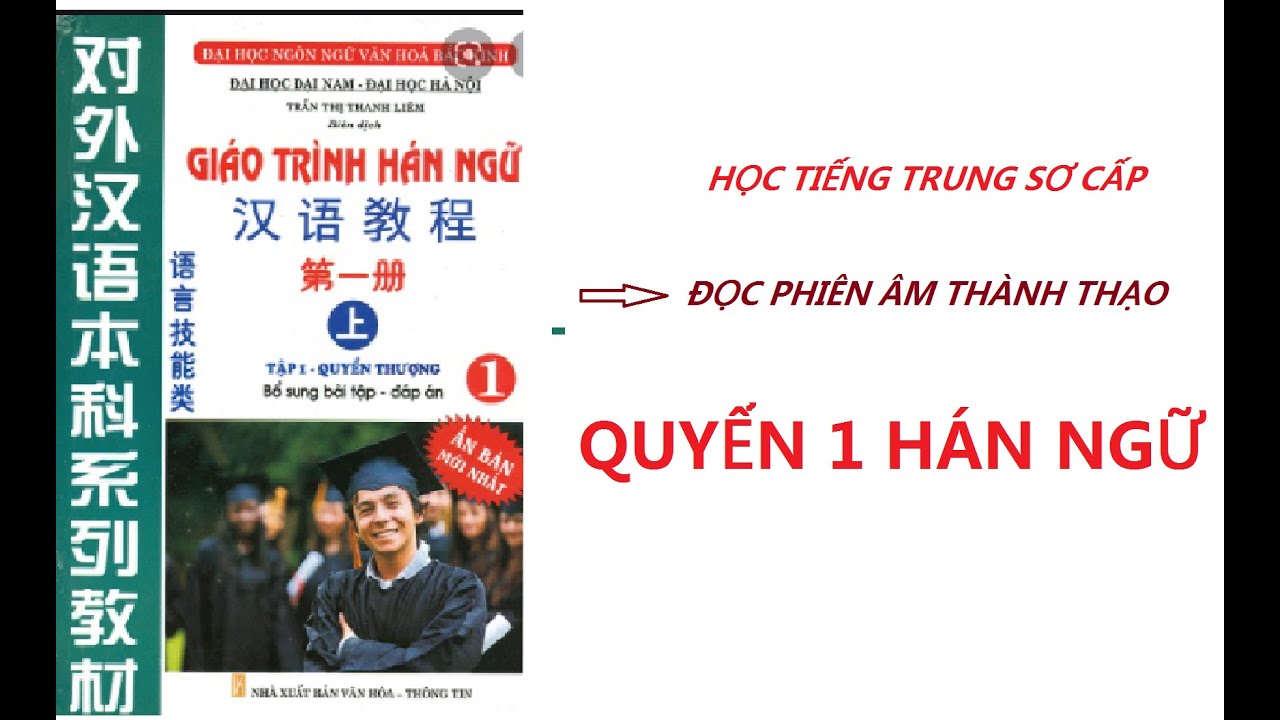 BÀI 6 - QUYỂN 1 - GIÁO TRÌNH HÁN NGỮ- HỌC TIẾNG TRUNG CƠ BẢN