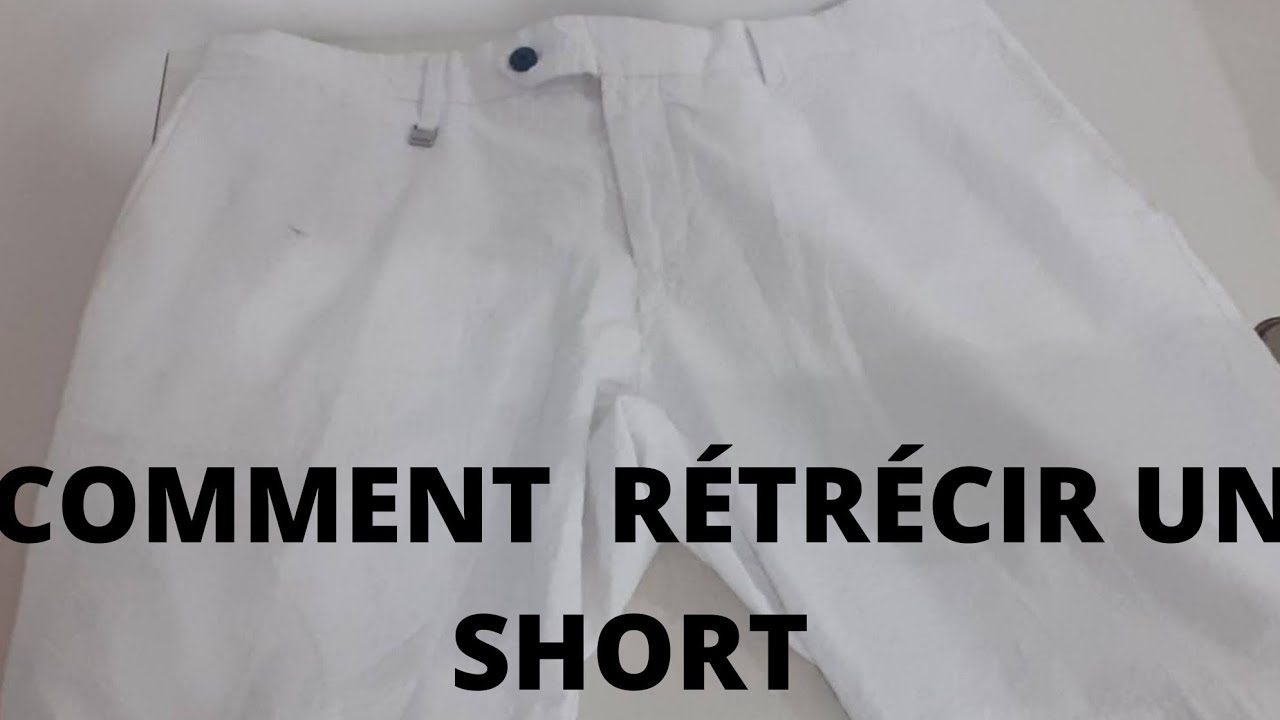 COMMENT R&Eacute;TR&Eacute;CIR UN SHORT TROP GRAND AU NIVEAU DE LA CEINTURE @ RAPIDEMENT