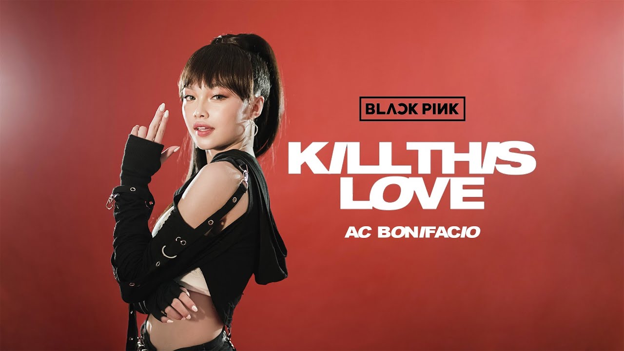(BLACKPINK 블랙핑크) - ‘KILL THIS LOVE’ DANCE COVER 댄스커버 // Andree Bonifacio