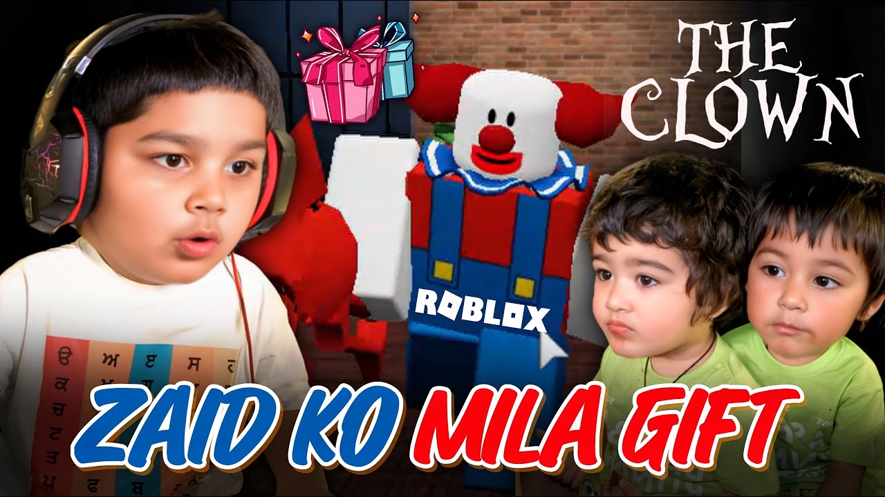 Zaid Ko Mila gift  | The Clown | Chiku Gaming | zaid | aayan