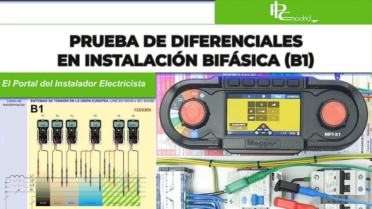 Prueba de diferenciales en instalaci&oacute;n bifasica (B1) con el Megger MFT X1