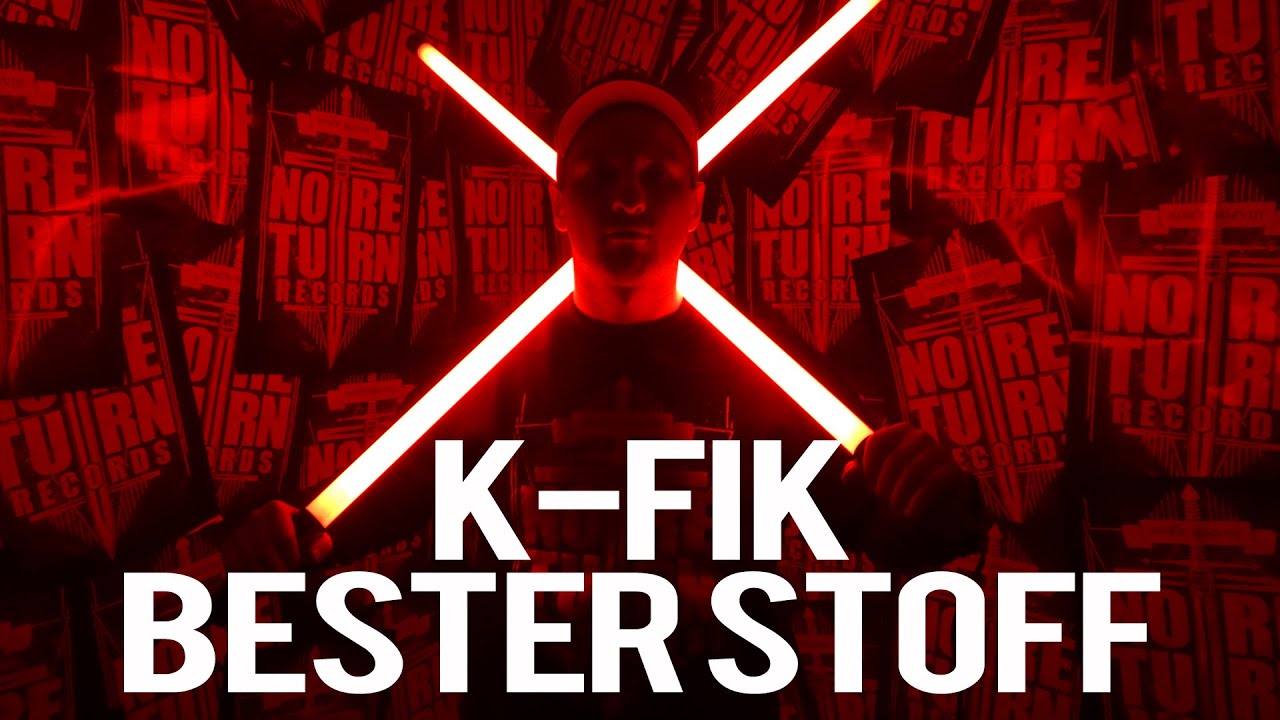K-Fik - Bester Stoff (Official HD Video)