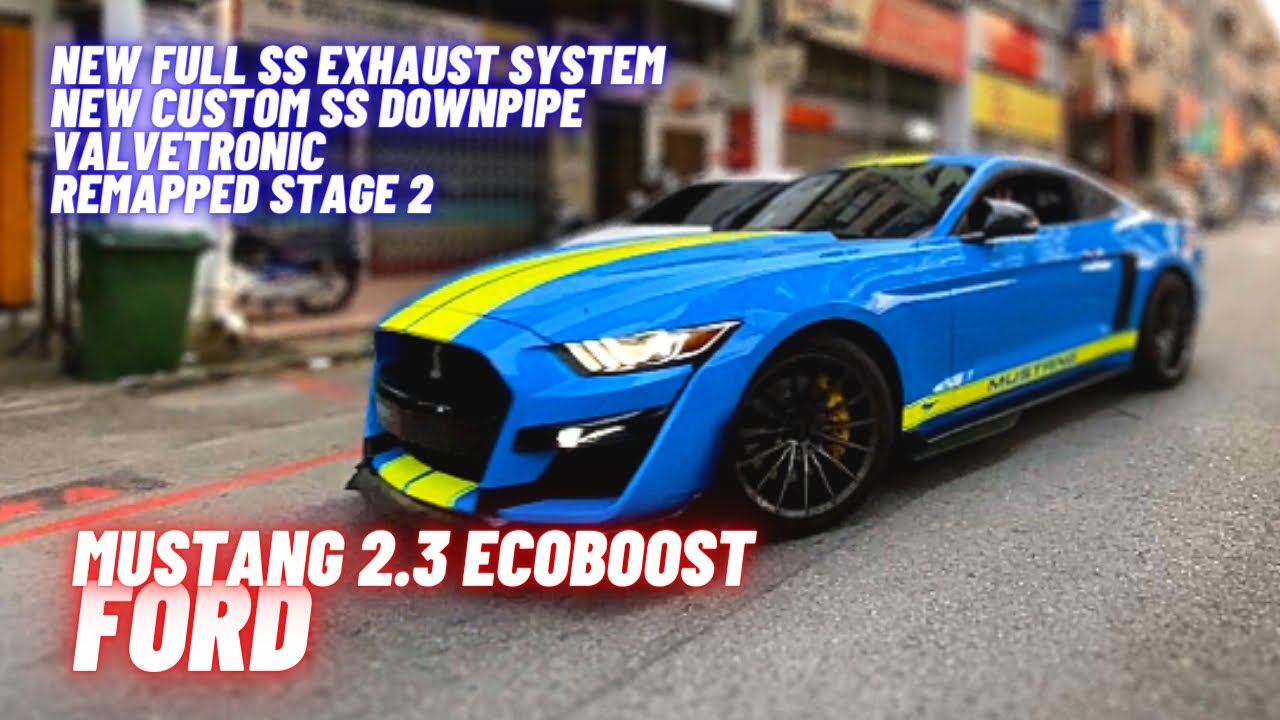 New Full SS Exhaust System, Valvetronic & Remapped Stage 2 | FORD MUSTANG 2.3 ECOBOOST