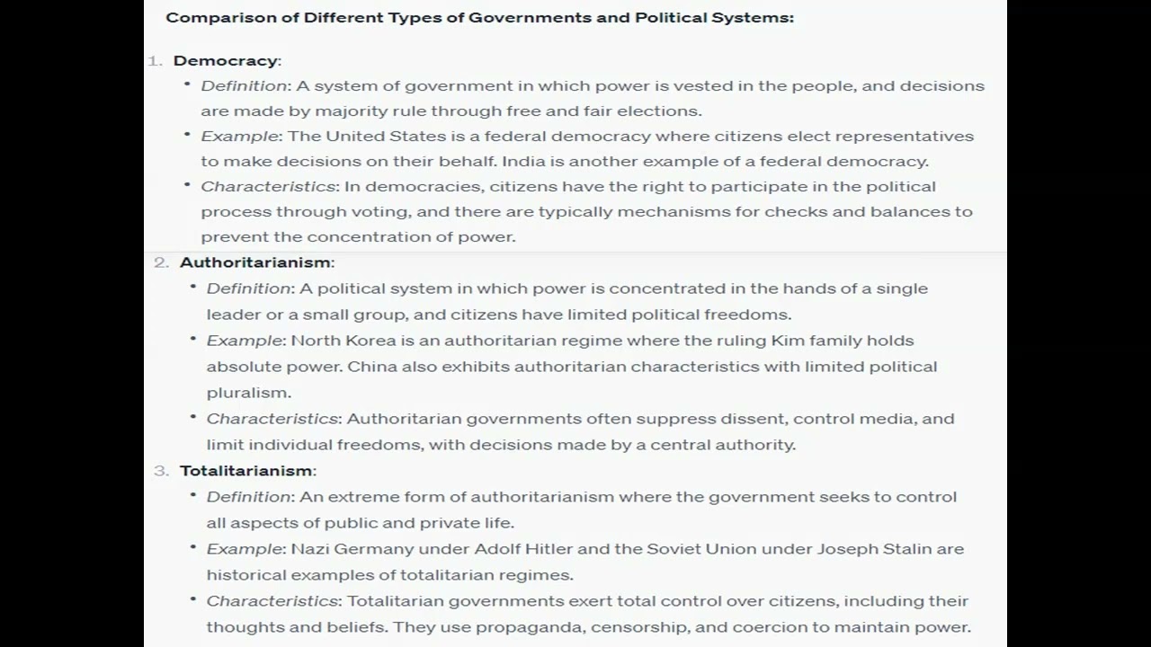 Compare and contrast the different types of governments and political systems, offering examples